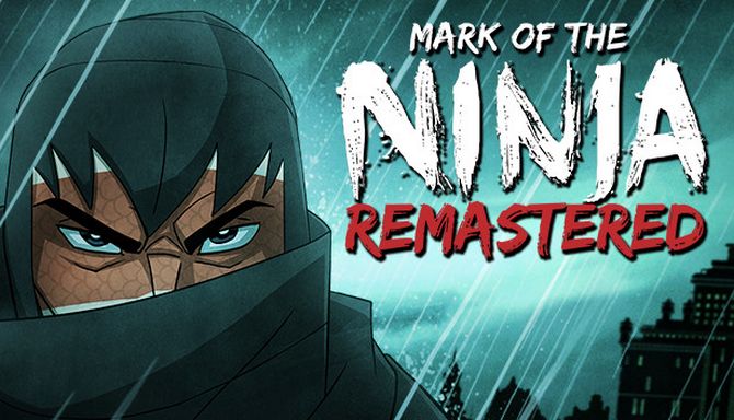 Mark of the Ninja Remastered