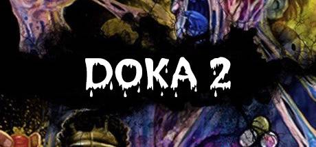 DOKA 2 KISHKI EDITION v1.2