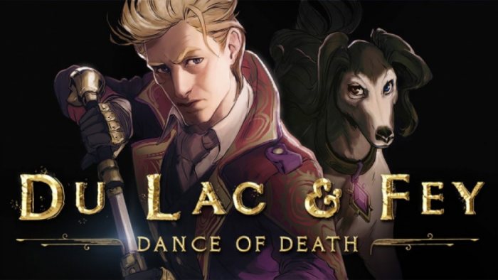 Dance of Death: Du Lac & Fey