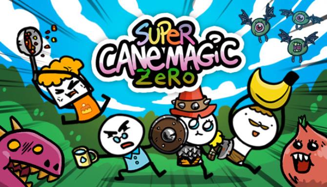 Super Cane Magic ZERO