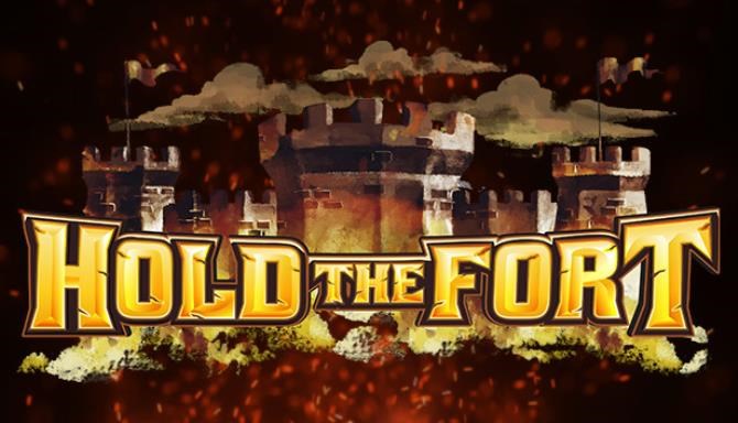 Hold The Fort v1.0.0