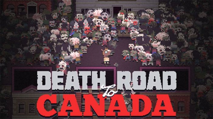 Death Road to Canada