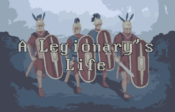 A Legionary's Life