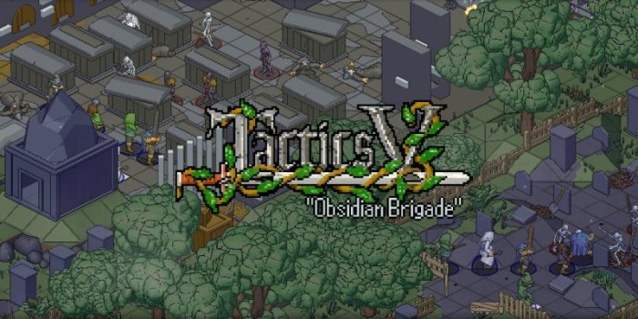 Tactics V Obsidian Brigade