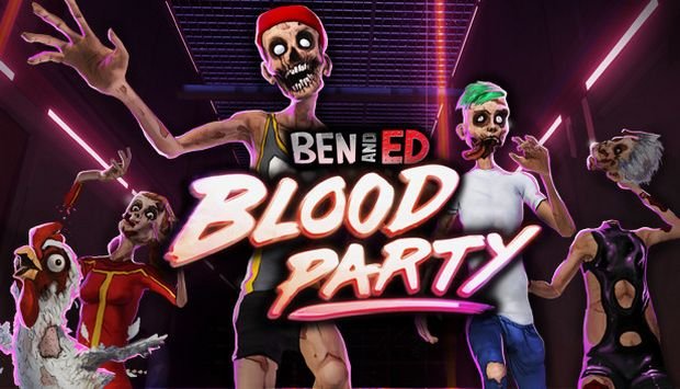 Ben and Ed - Blood Party