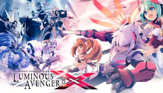 Gunvolt Chronicles: Luminous Avenger iX