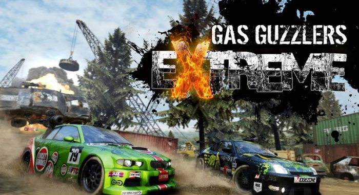 Gas Guzzlers Extreme