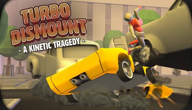 Turbo Dismount