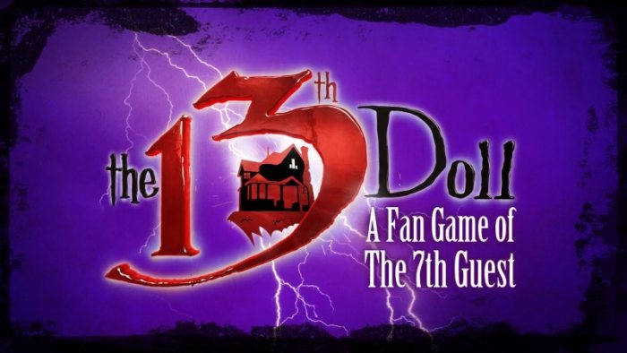 The 13th Doll: A Fan Game of The 7th Guest