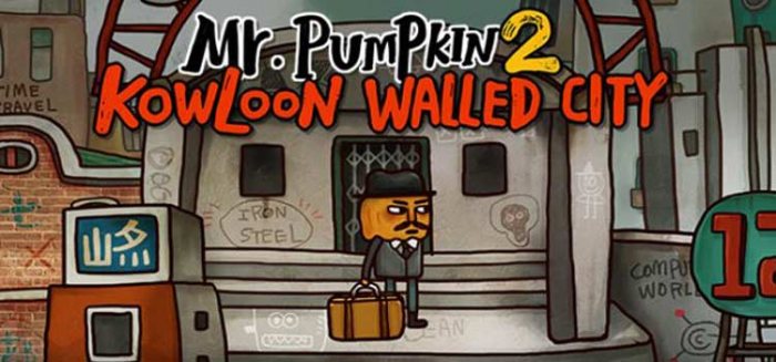 Mr. Pumpkin 2 Kowloon walled city