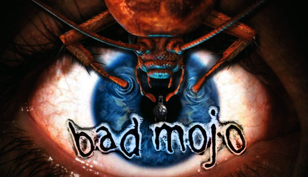 Bad Mojo Redux