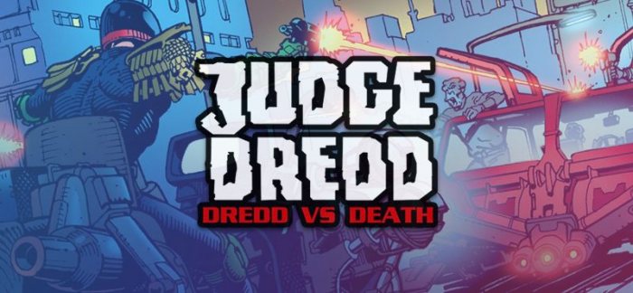 Judge Dredd: Dredd vs Death