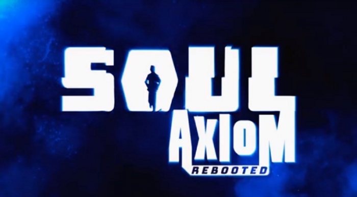 Soul Axiom Rebooted