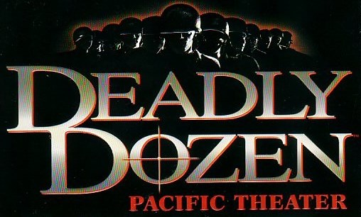 Deadly Dozen: Pacific Theater