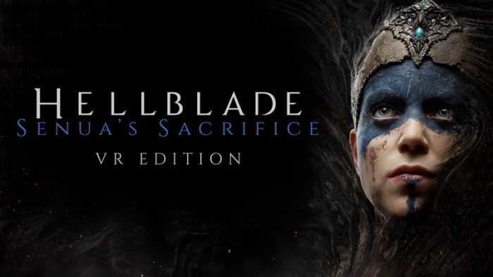 Hellblade: Senua's Sacrifice VR Edition