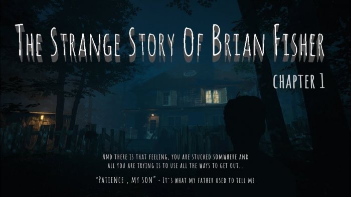 The Strange Story Of Brian Fisher: Chapter 1