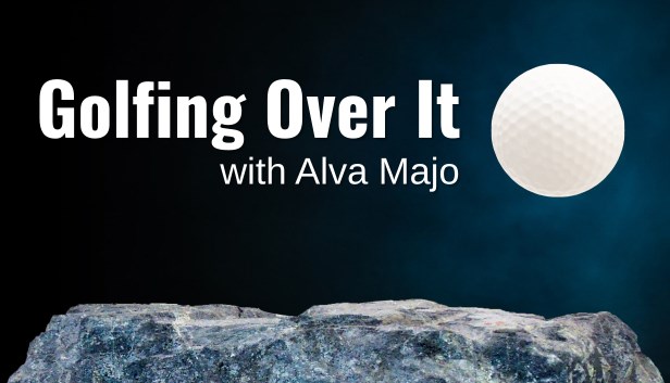 Golfing Over It with Alva Majo