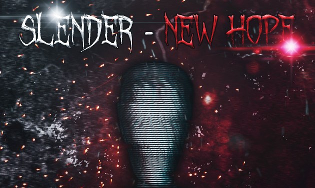 Slender - New Hope