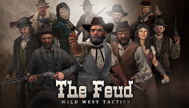 The Feud: Wild West Tactics