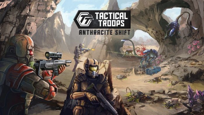 Tactical Troops: Anthracite Shift