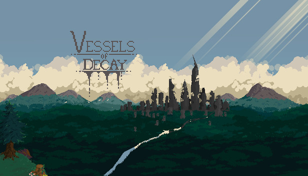 Vessels of Decay