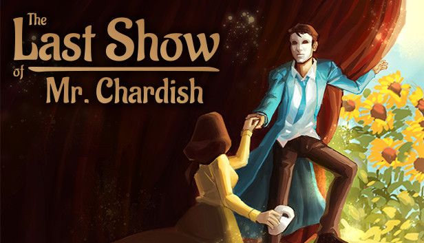 The Last Show of Mr. Chardish