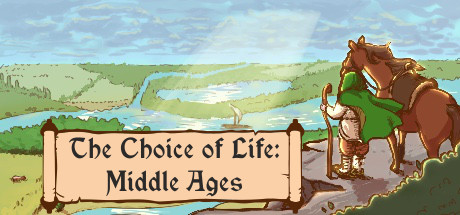 The Choice of Life: Middle Ages