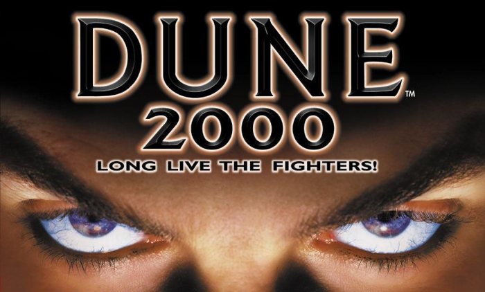 Dune 2000: Long Live the Fighters!