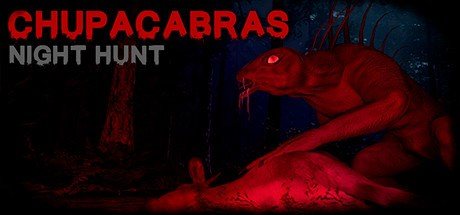 Chupacabras: Night Hunt