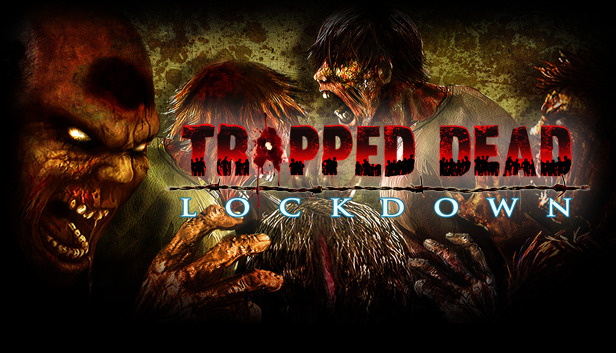 Trapped Dead: Lockdown