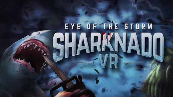 Sharknado VR: Eye of the Storm