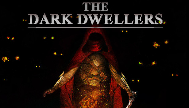 The Dark Dwellers