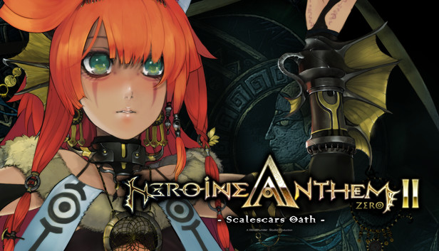 Heroine Anthem Zero 2: Scalescars Oath