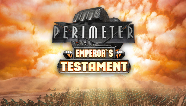 Периметр: Завет Императора (Perimeter: Emperor's Testament)