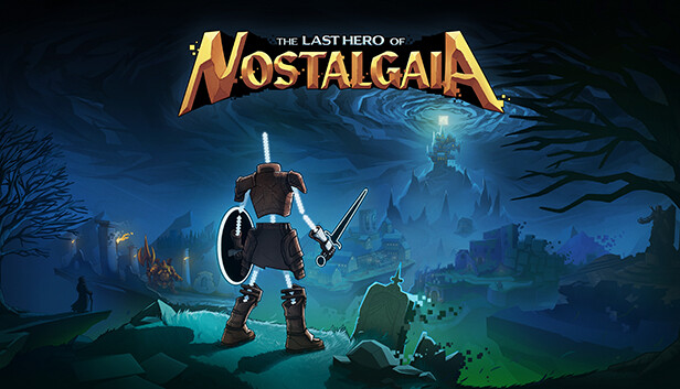 The Last Hero of Nostalgaia