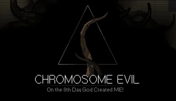 Chromosome Evil