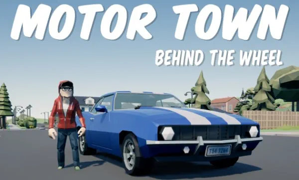 Motor Town: Behind the wheel