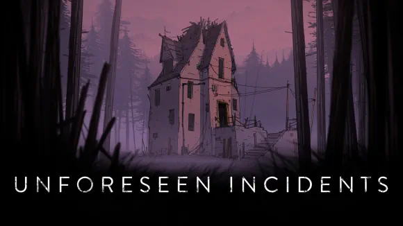 Unforeseen Incidents