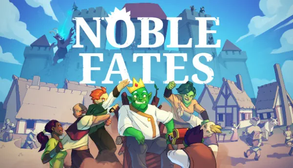 Noble Fates