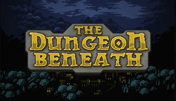 The Dungeon Beneath