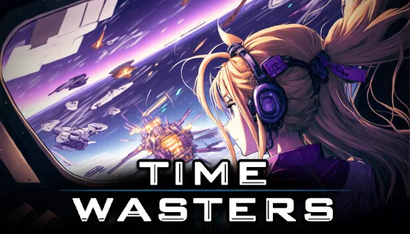 Time Wasters