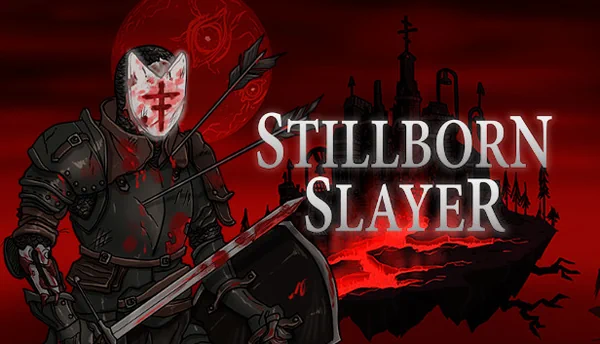 Stillborn Slayer