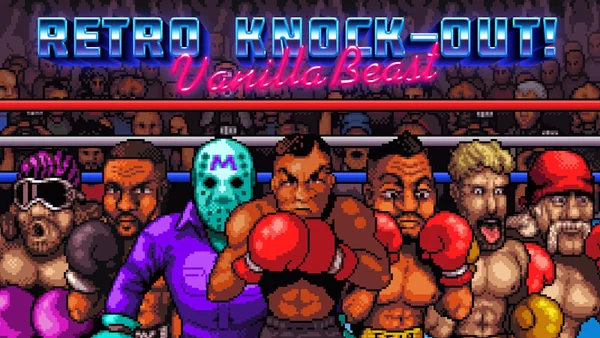 VanillaBeast: Retro Knock-Out!