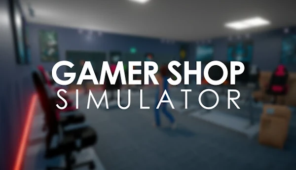 Gamer Shop Simulator