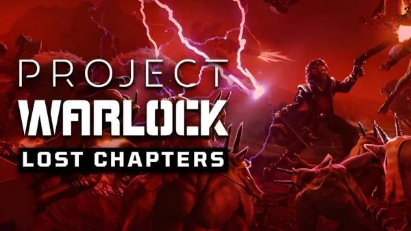 Project Warlock: Lost Chapters