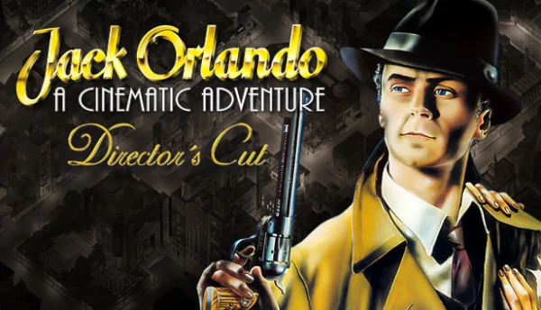 Jack Orlando: A Cinematic Adventure - Director's Cut