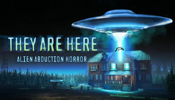 They Are Here: Alien Abduction Horror