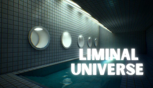 Liminal Universe