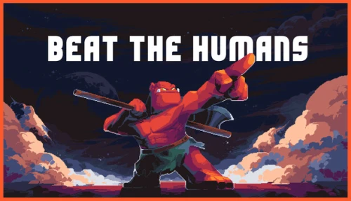 Beat the Humans