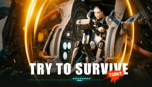 Try to survive Today